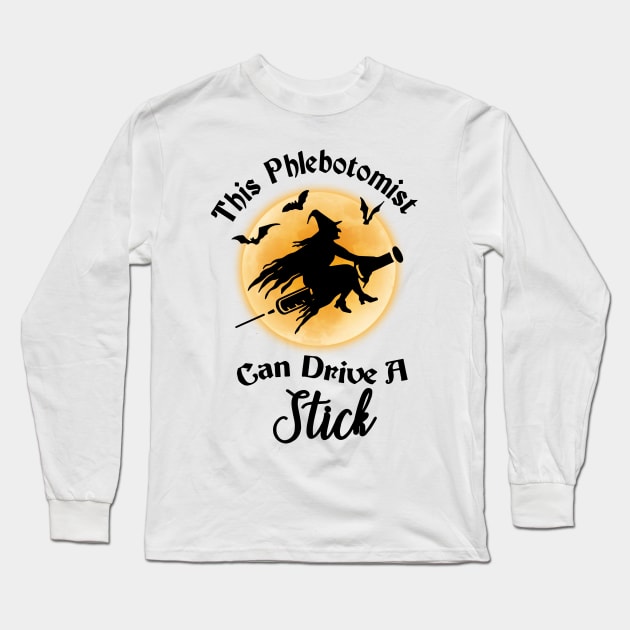 This Phlebotomist Can Drive A Stick Halloween Costume Long Sleeve T-Shirt by ValentinkapngTee